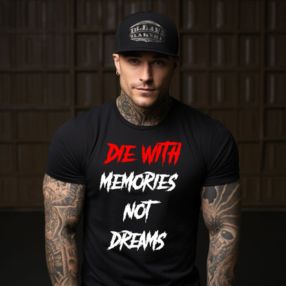 Die with Memories